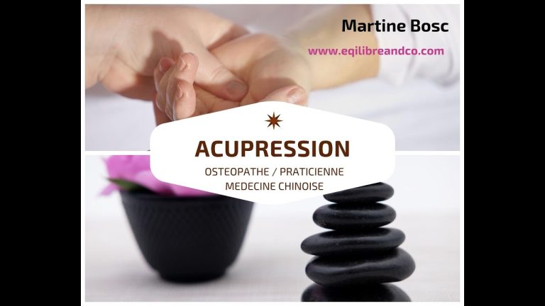 Acupression : bonne pratique et mode d’emploi des points de massage des méridiens médecine chinoise