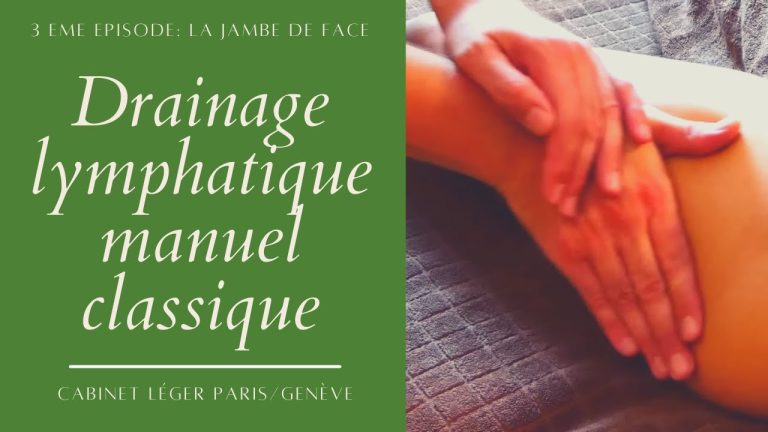 Drainage lymphatique classique partie 3 jambe (face)