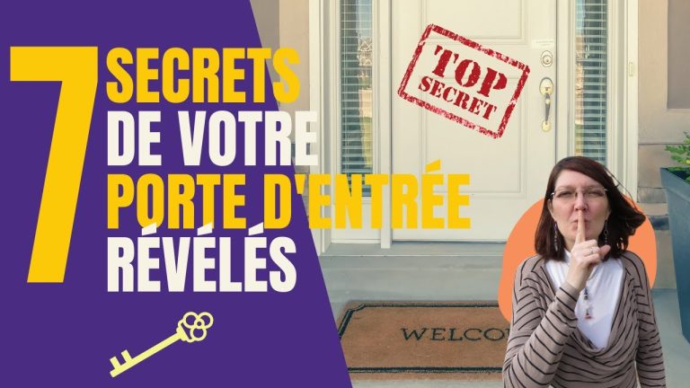 7 Secrets de Votre Porte d’Entrée (Feng Shui)