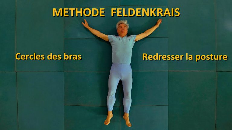 Méthode Feldenkrais : REDRESSER LA POSTURE