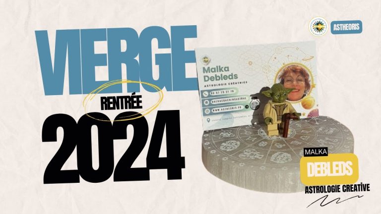 Astrologie Vierge : Préparez Votre Rentrée avec l’Énergie Cosmique | Astheoris par Malka