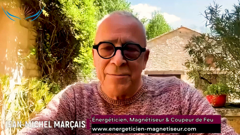 INTERVIEW JEAN-MICHEL MARÇAIS, magnétiseur, énergéticien